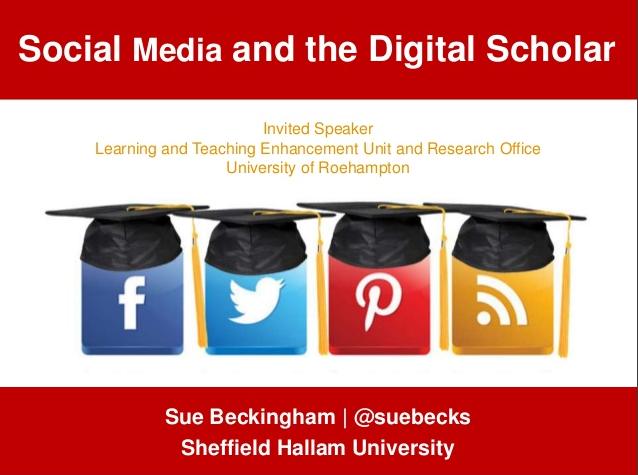 Social Media and the Digital Scholar